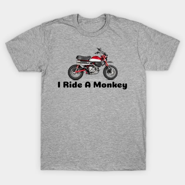 I Ride a Monkey - Monkey Motorcycle Shirt T-Shirt by TripleTreeAdv